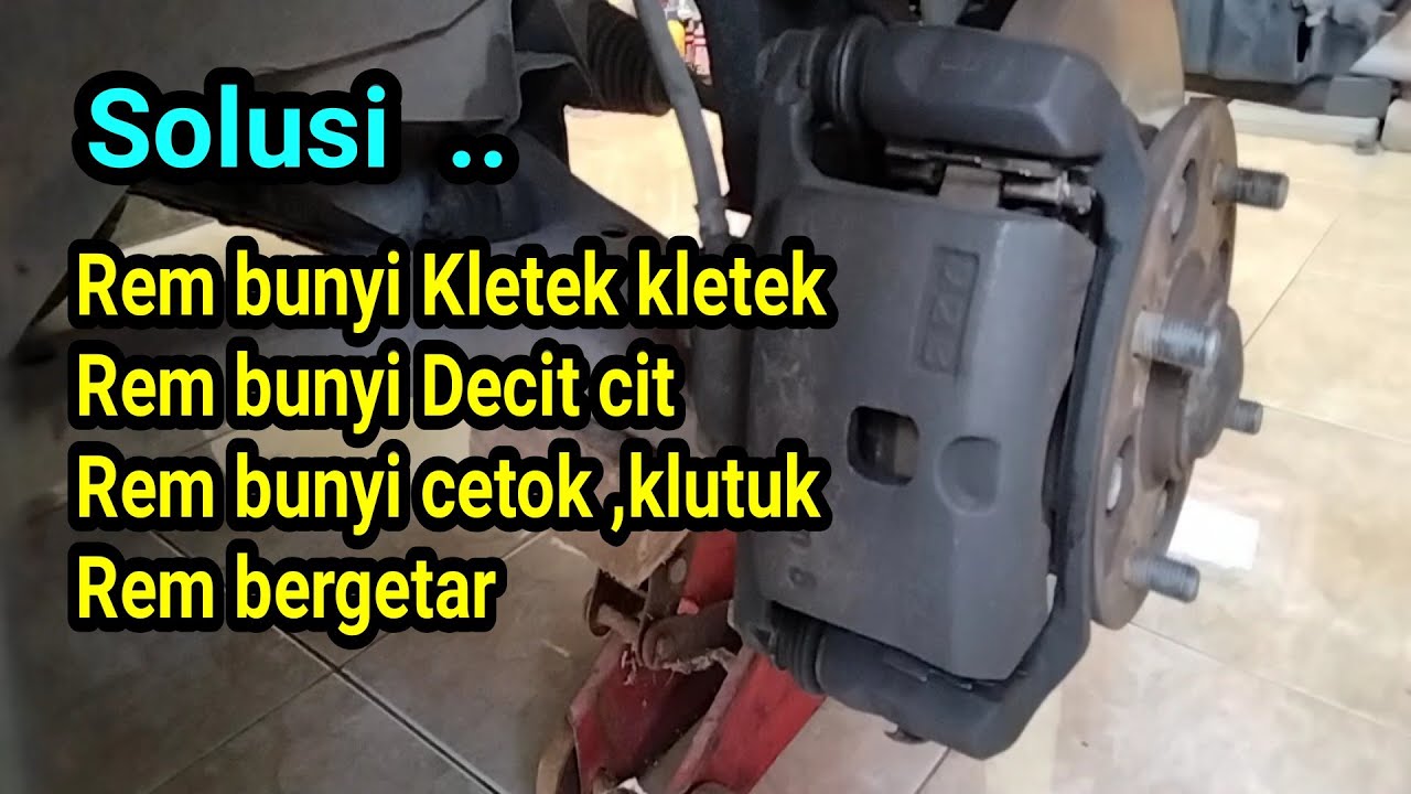 Rem Mobil Bunyi Kletek PinterMekanik