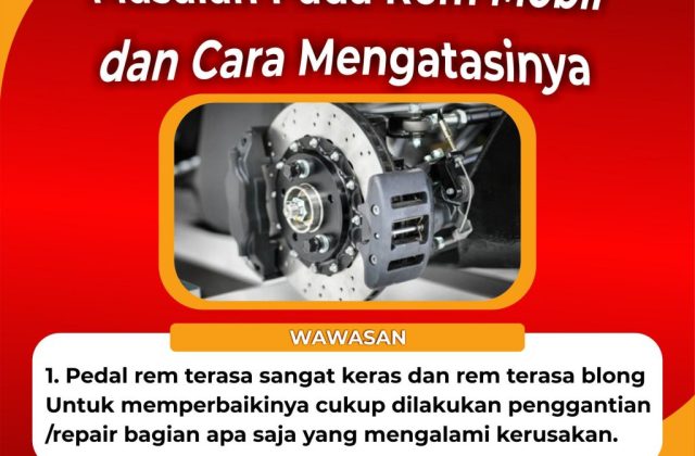 Cara Memperbaiki Rem Mobil Yang Blong - PinterMekanik