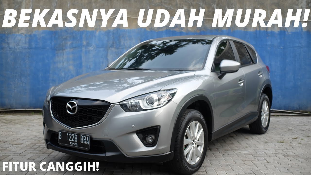 Harga Mobil Mazda Cx5 Bekas - PinterMekanik