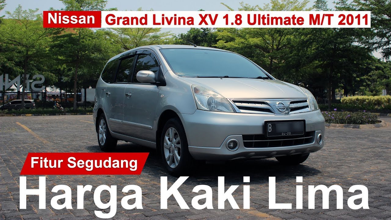 Kekurangan Grand Livina 1 8 - PinterMekanik