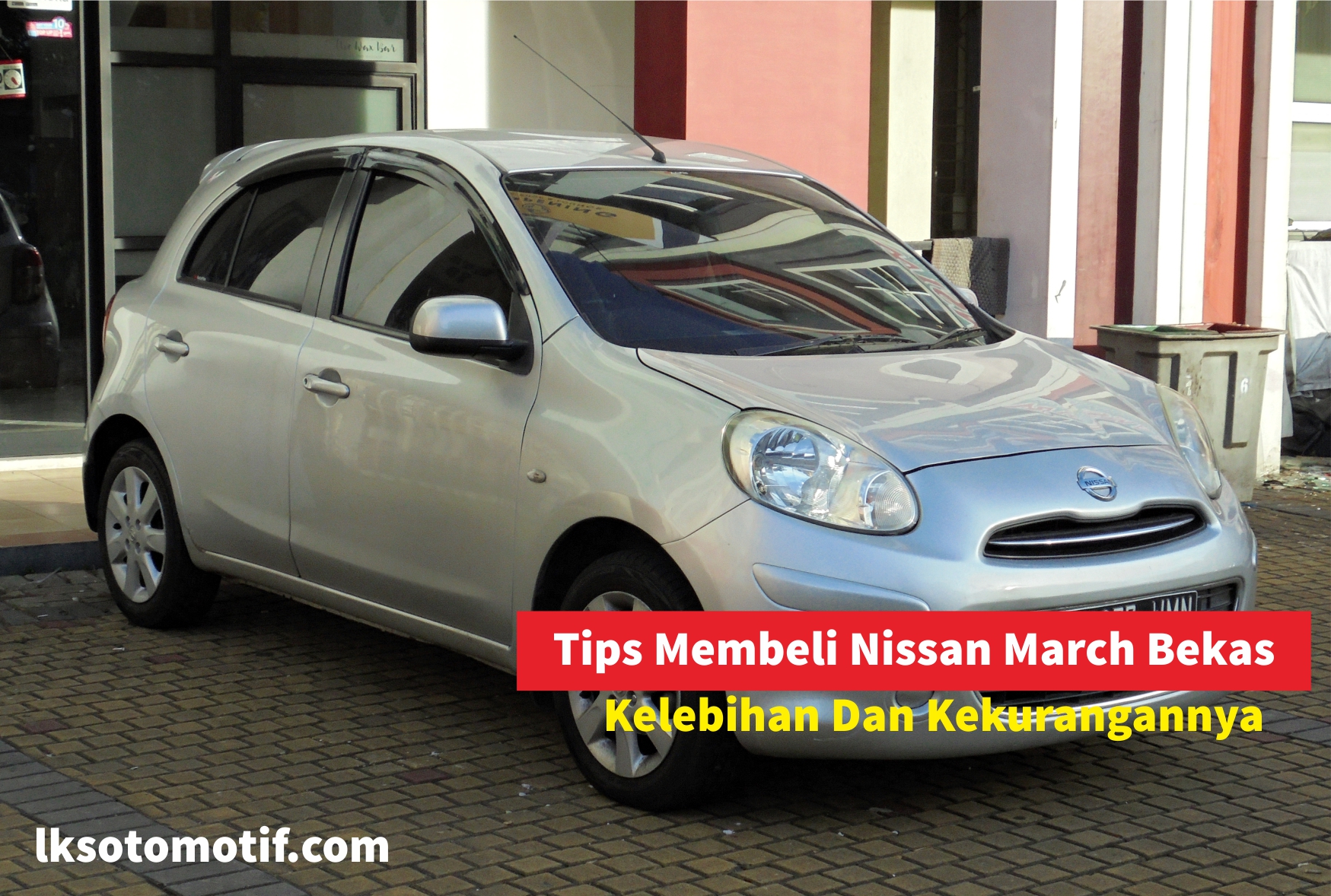 Masalah Kaki Kaki Nissan March 