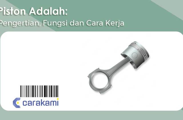 Cara Kerja Piston Mobil
