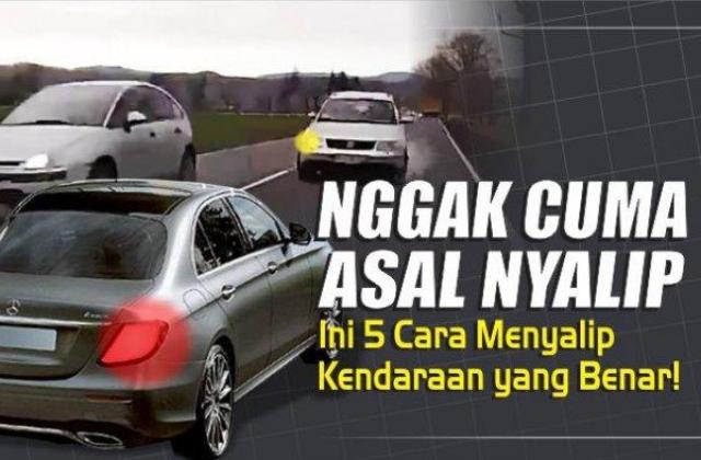 Cara Menyalip Mobil Yang Benar
