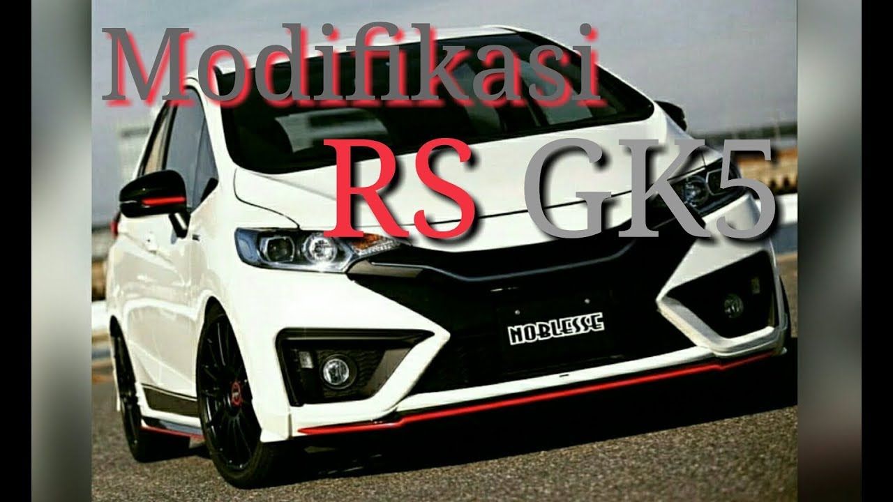 Modifikasi Honda Jazz Rs 2019 