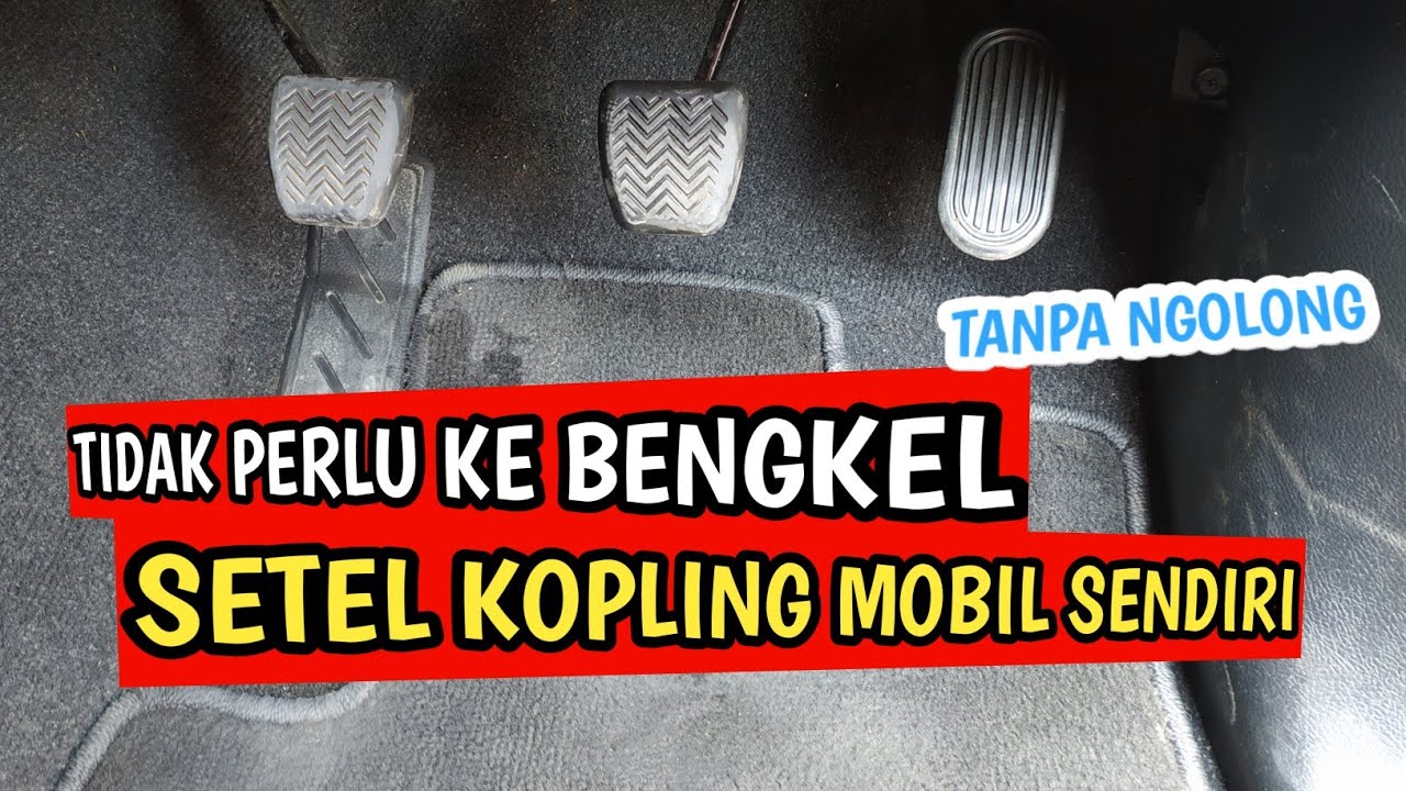 Setel Kopling Mobil Vios
