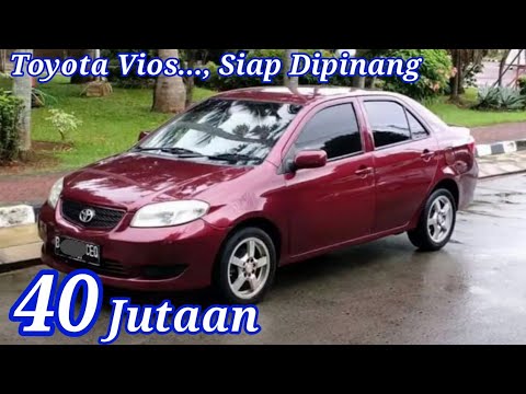 Toyota Vios Harga 40 Juta
