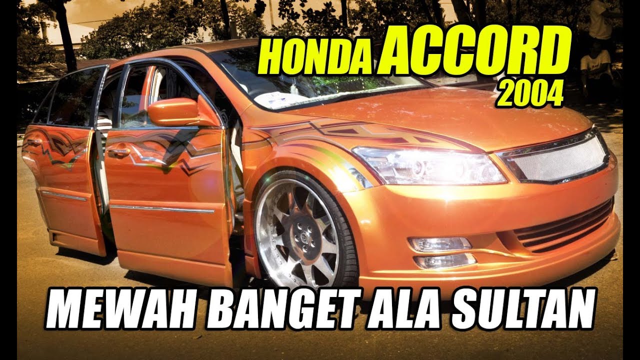 Modif Honda Accord 2004 