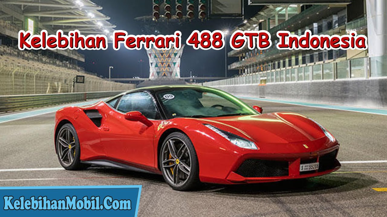 Kelebihan Mobil Ferrari
