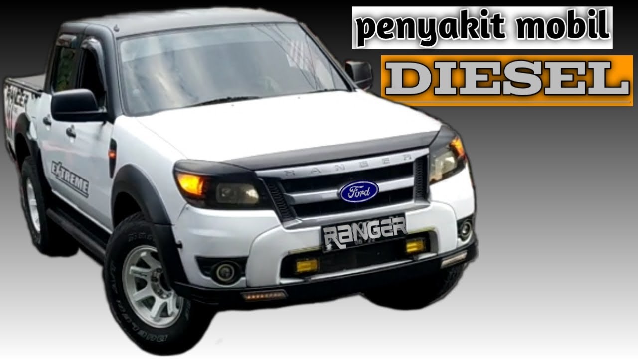 Masalah Pada Mobil Ford Ranger
