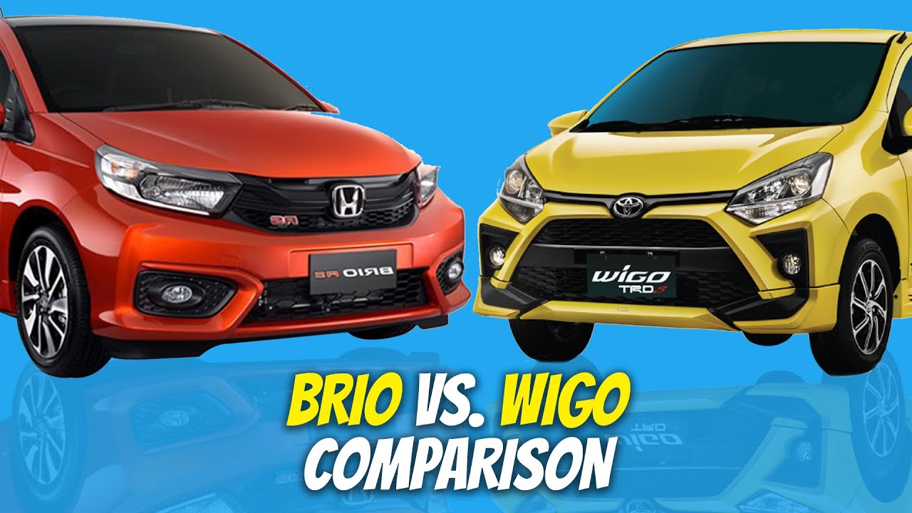 Toyota Agya Vs Honda Brio 2020
