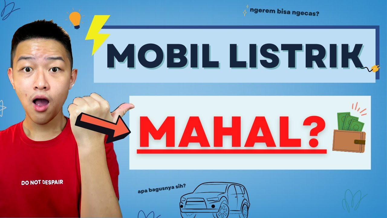 Kenapa Mobil Listrik Mahal
