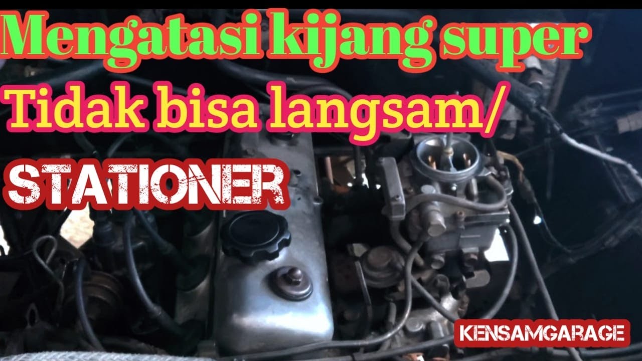 Mobil Karburator Tidak Mau Langsam
