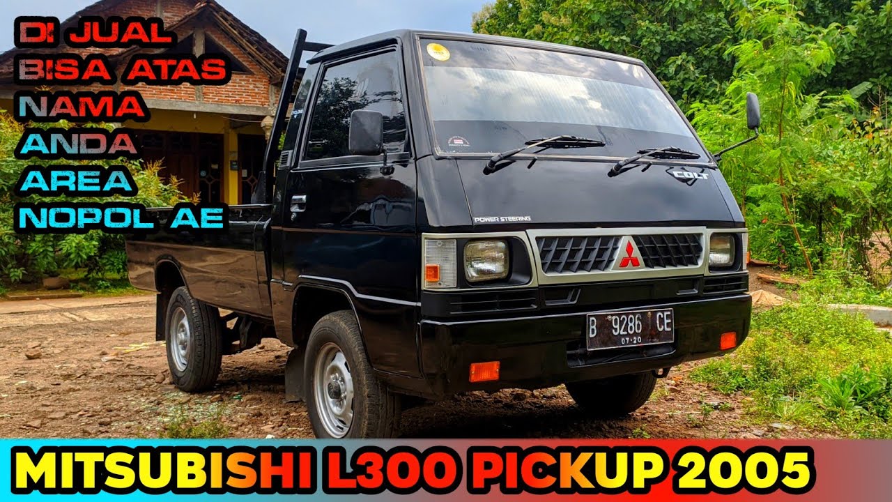 Harga Mitsubishi L300 Pick Up 2005
