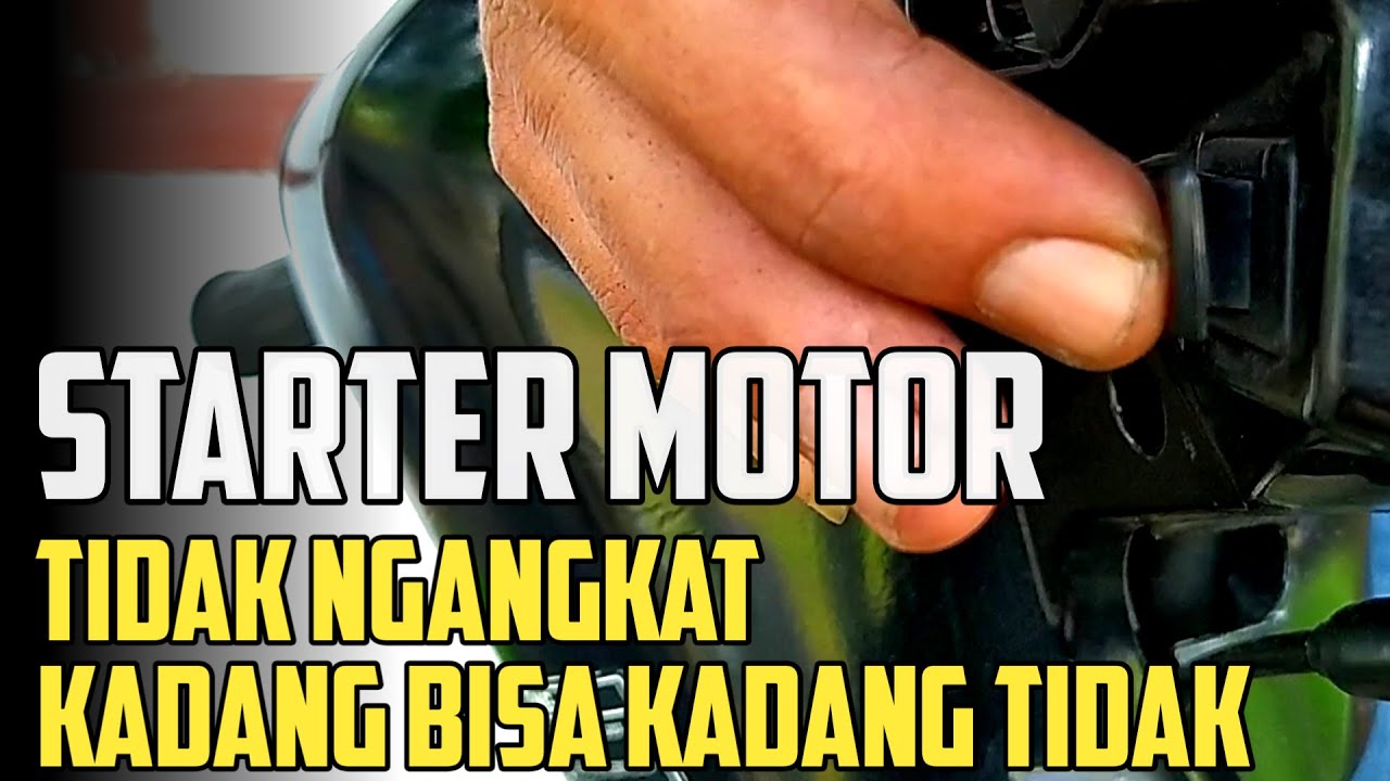 Starter Mobil Kadang Bisa Kadang Tidak
