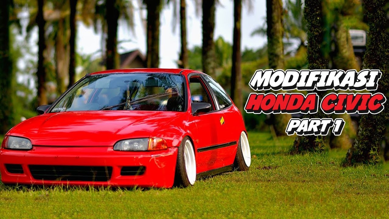 Honda Civic Excellent Modifikasi Ceper 