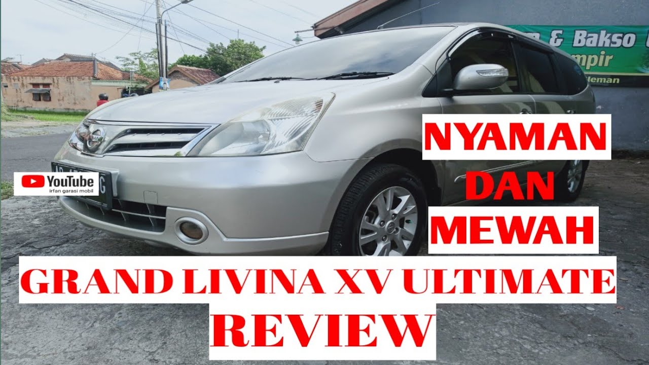 Kekurangan Grand Livina Xv 2012 