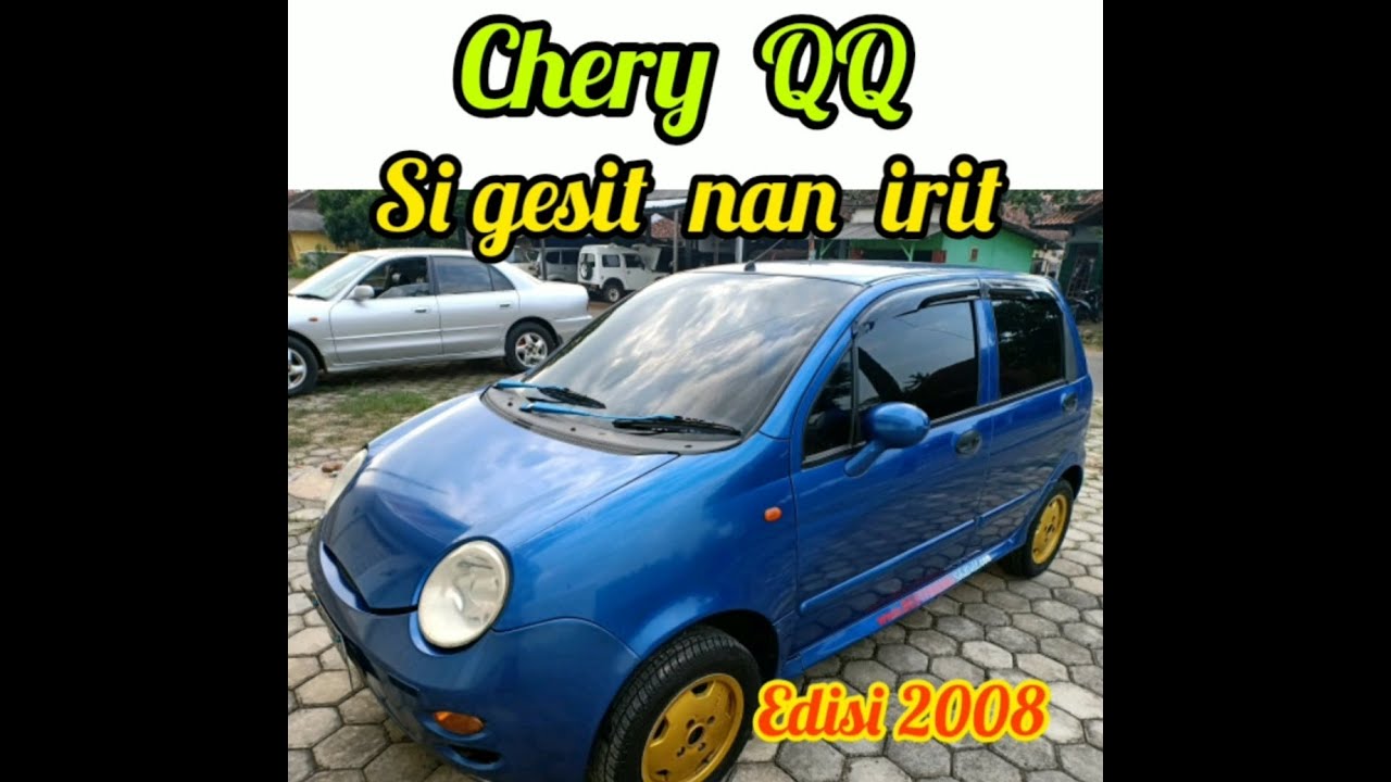 Cara Merawat Mobil Chery Qq
