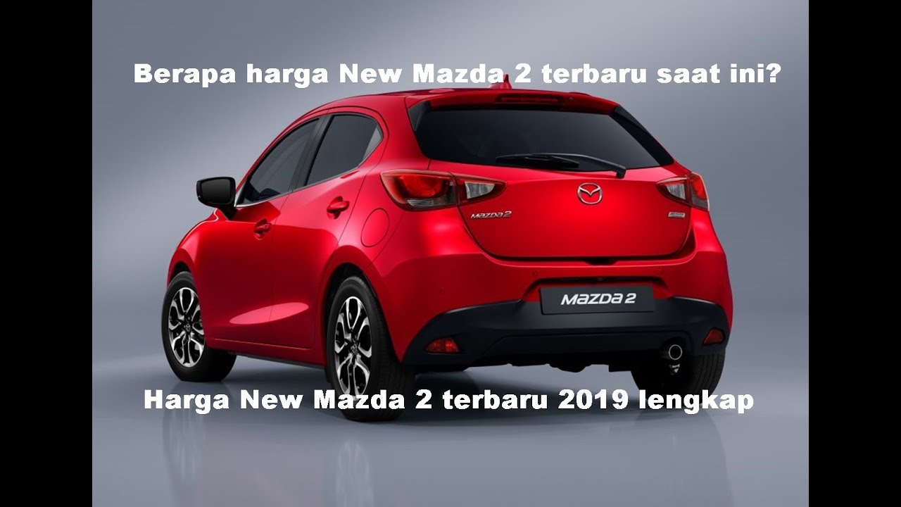 Harga Mobil Baru Mazda 2 Tahun 2011
