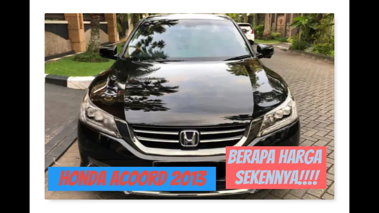 Kekurangan Honda Accord 2013 