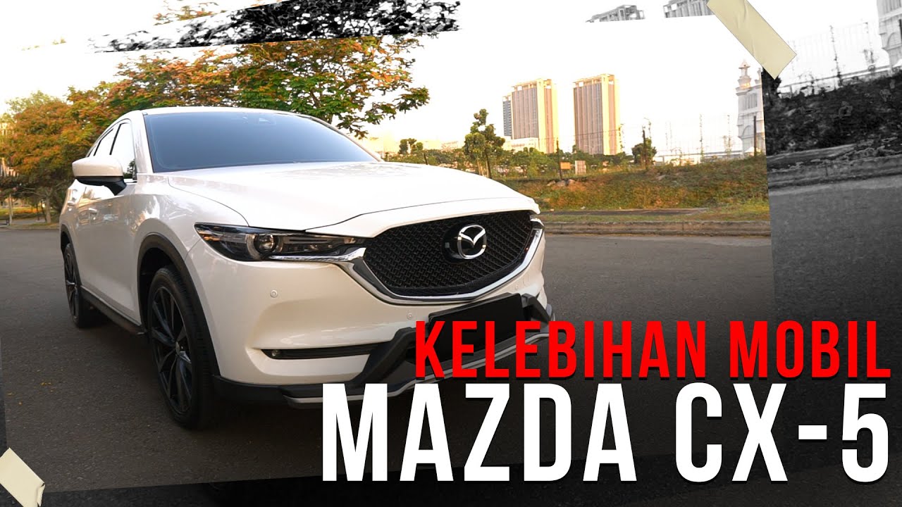 Mobil Mazda Kelebihan Dan Kekurangan
