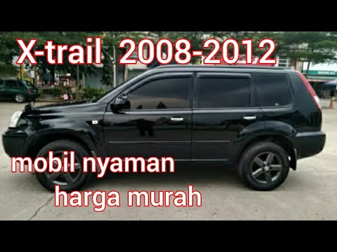 Harga Mobil Nissan X Trail Bekas Medan 