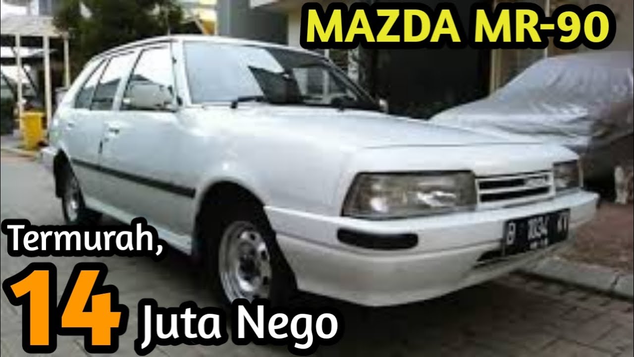 Harga Mobil Mazda Mr 90 Tahun 1993
