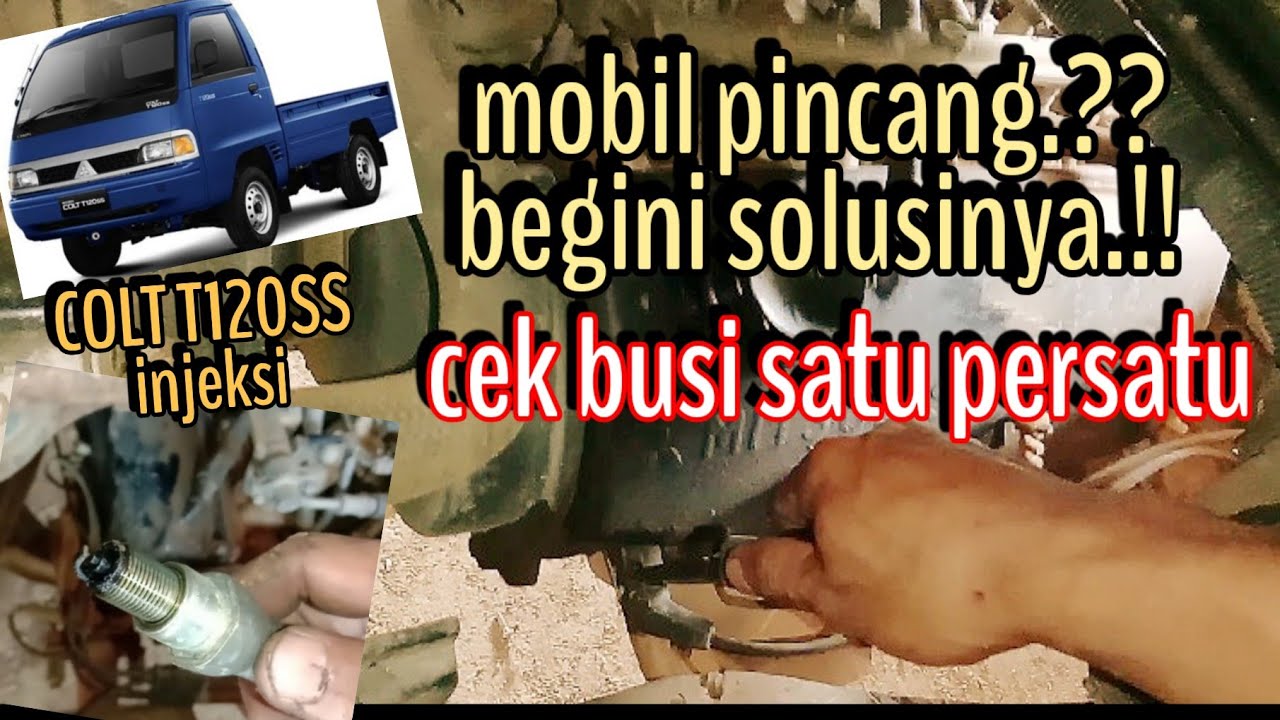 Cara Mengecek Busi Mobil Mati Atau Hidup
