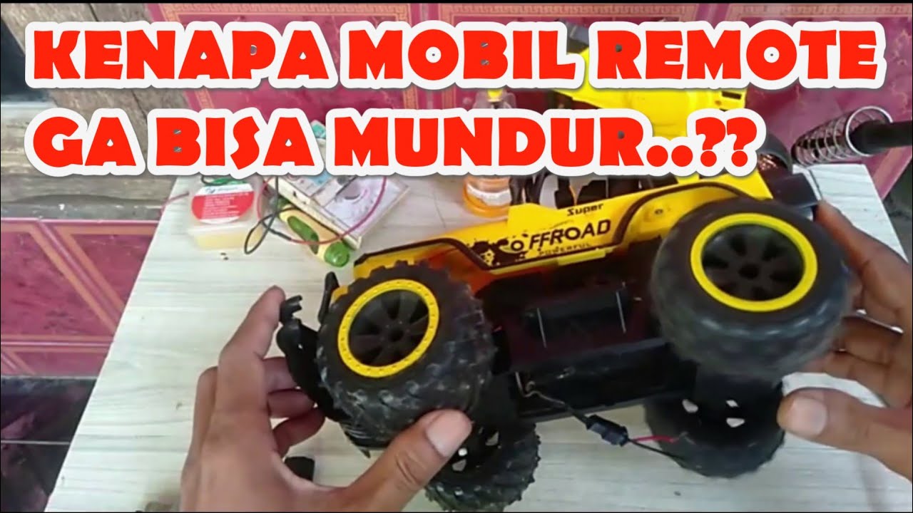 Kenapa Mobil Remot Tidak Bisa Jalan
