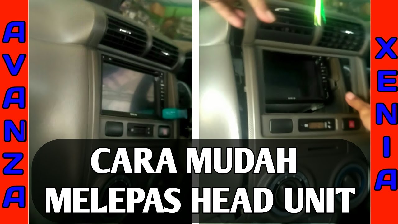 Cara Membuka Tape Mobil Daihatsu Xenia 