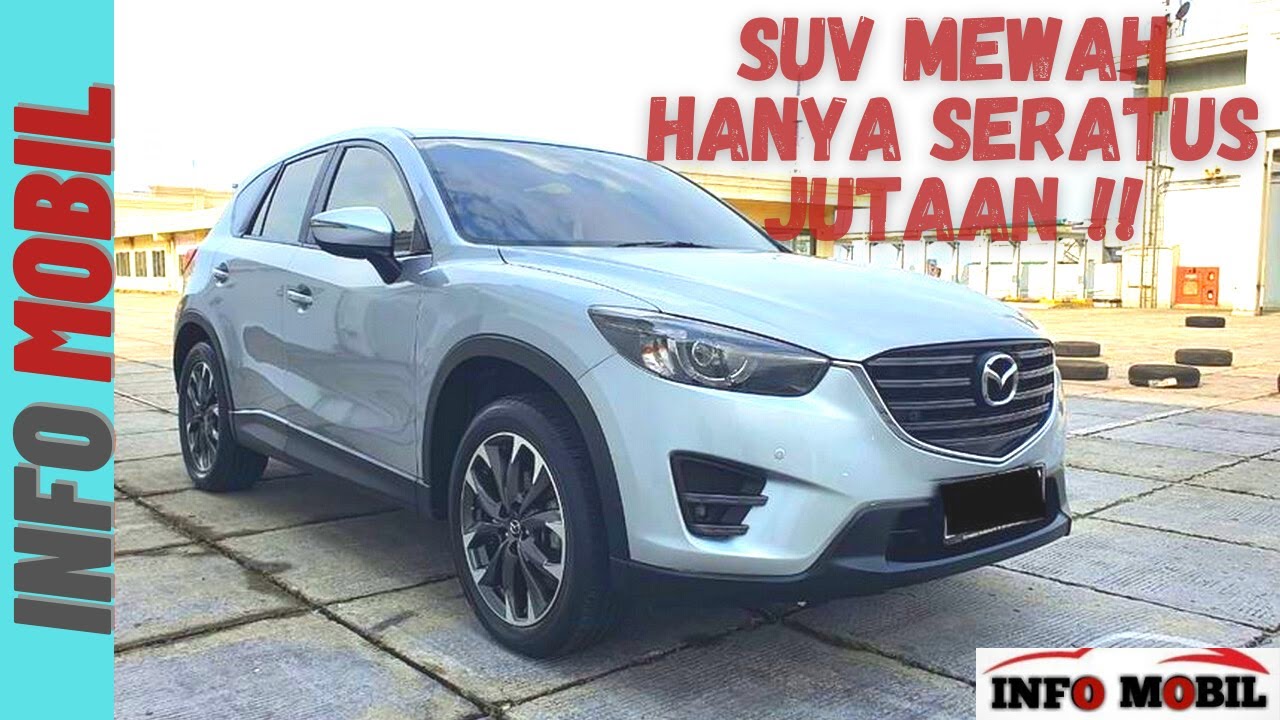 Harga Mobil Bekas Mazda Cx 5 2016
