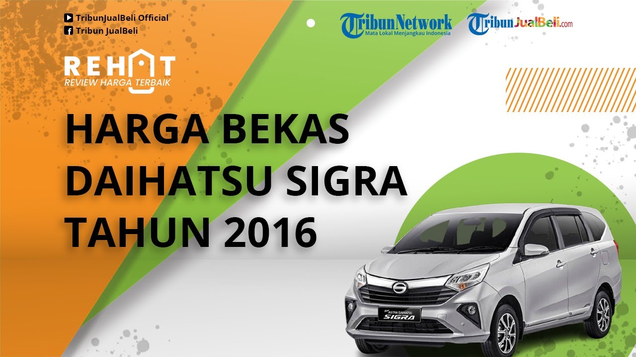 Harga Daihatsu Sigra Adalah 