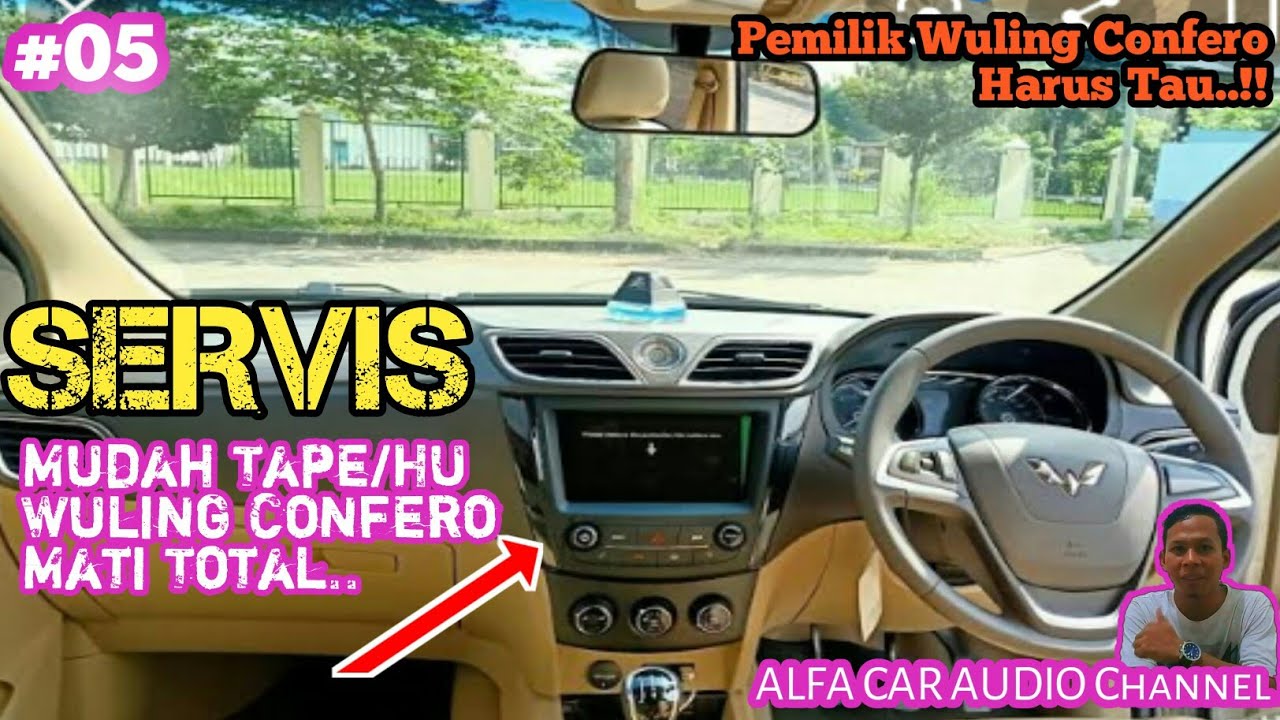 Ganti Head Unit Wuling Confero
