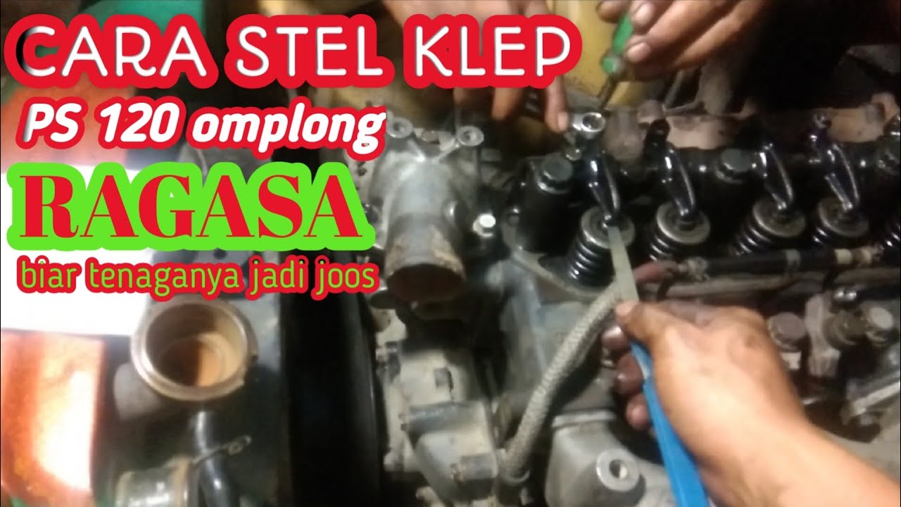 Cara Stel Klep Mitsubishi 6d14
