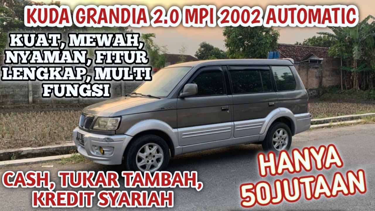 Kelebihan Dan Kekurangan Mitsubishi Kuda Grandia
