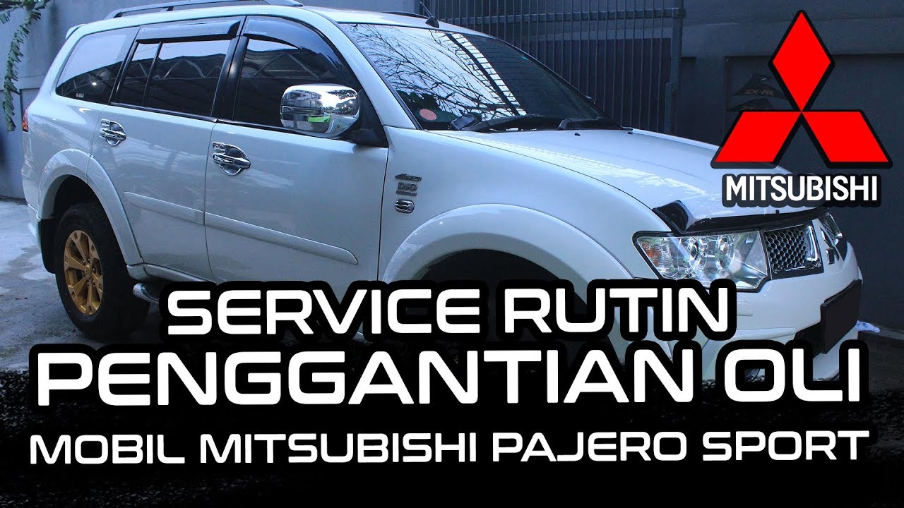 Oli Mesin Mitsubishi Pajero Sport
