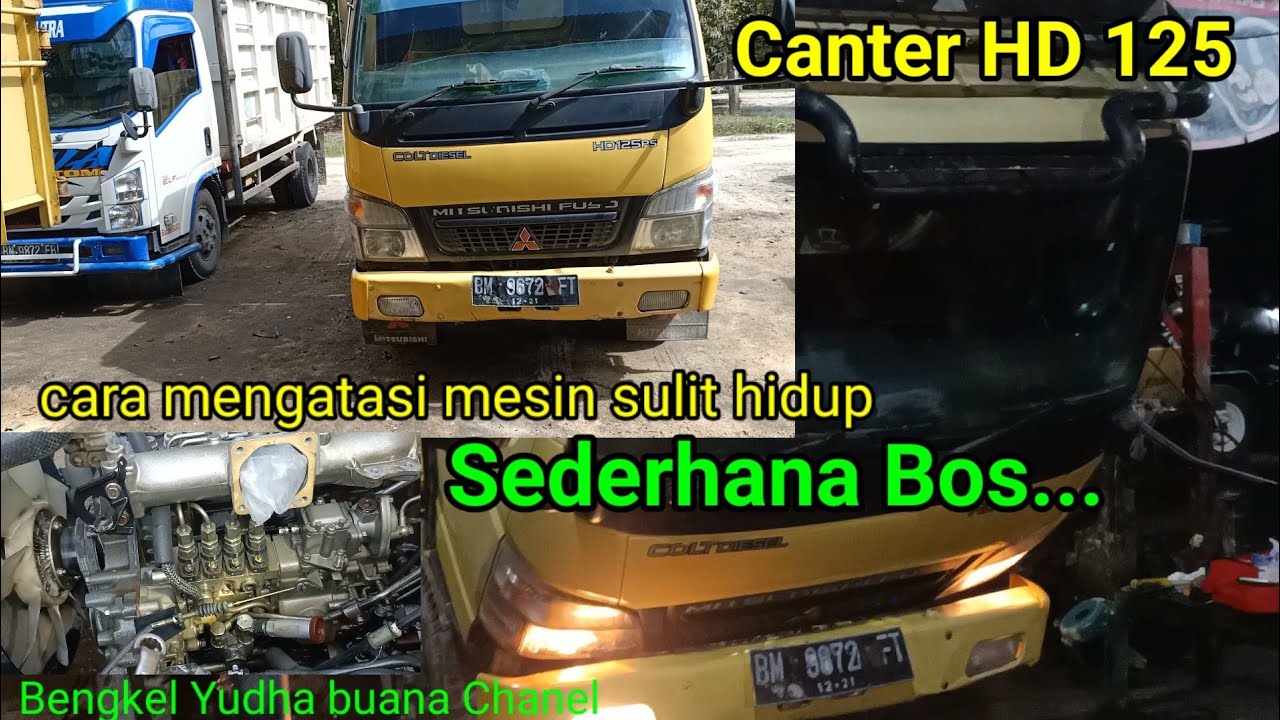 Kenapa Mobil Canter Susah Hidup
