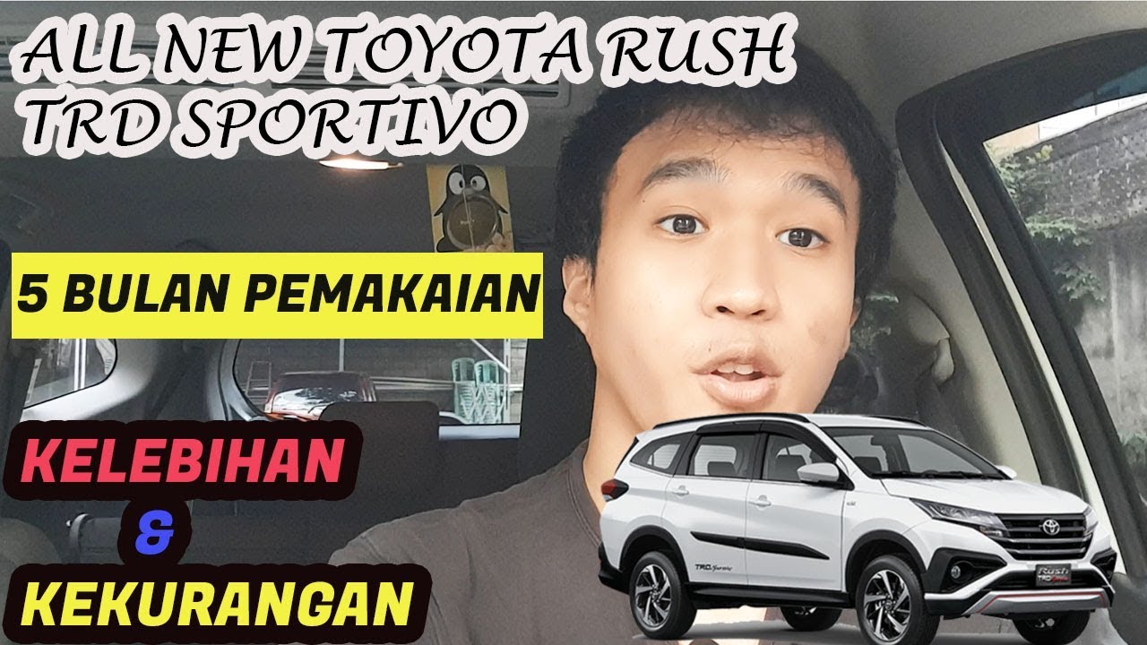 Kekurangan Mobil Toyota Rush
