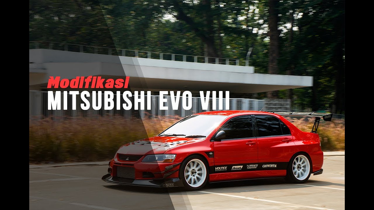 Mitsubishi Evo 8 Modifikasi
