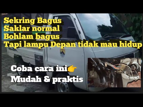 Lampu Utama Mobil Carry Mati
