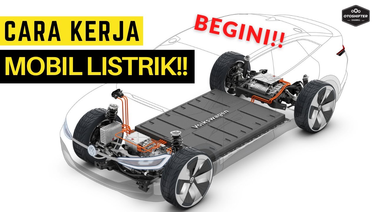 Cara Mobil Listrik Bekerja
