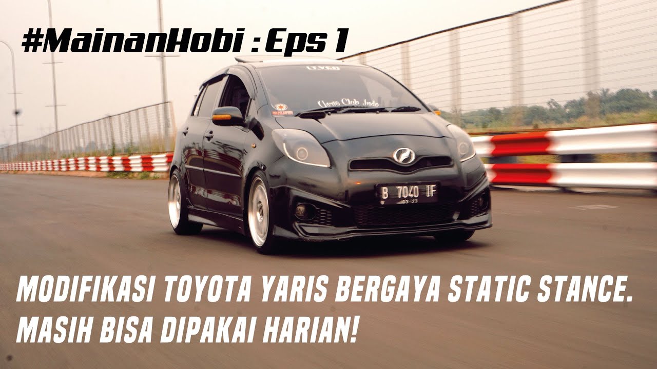 Toyota Yaris Modif Stance
