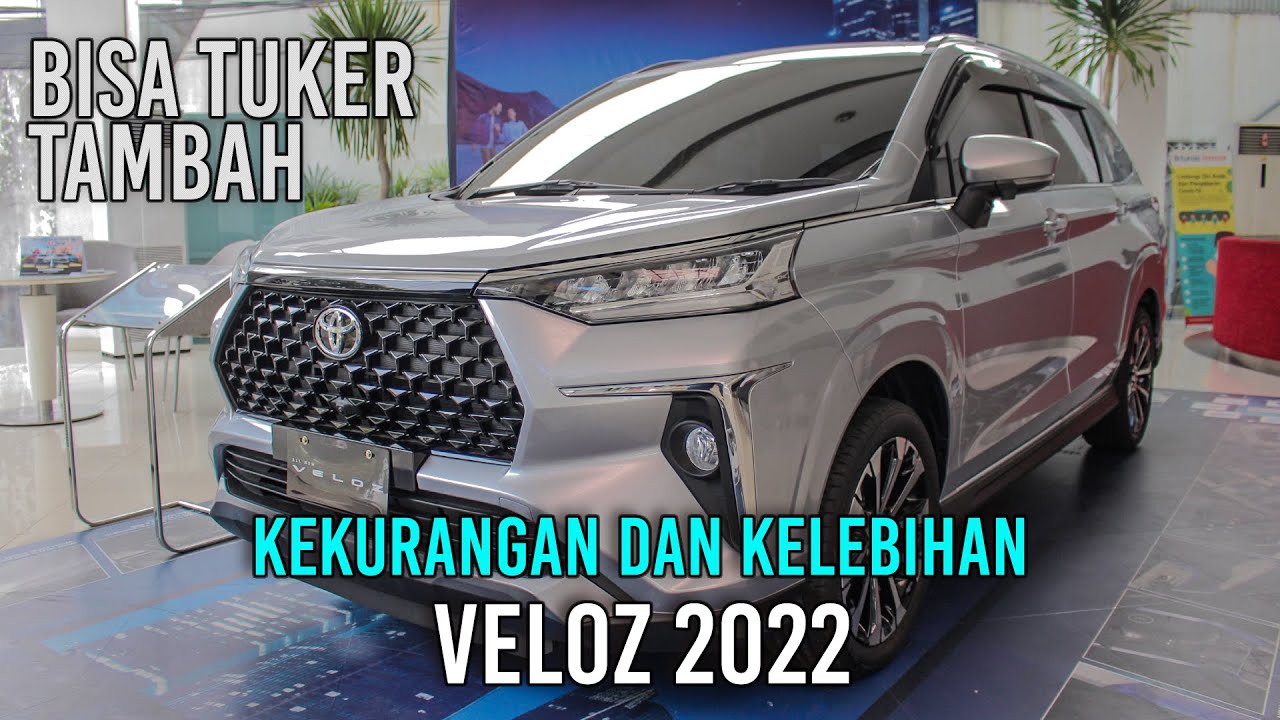 Kekurangan Toyota Veloz 2021
