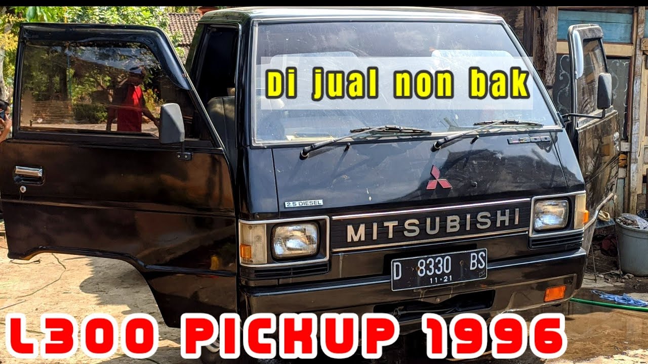 Harga Mitsubishi L300 Pick Up Tahun 1996
