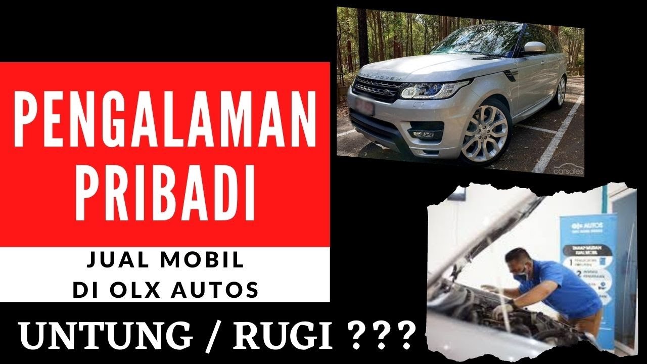 Cara Jual Mobil Di Olx
