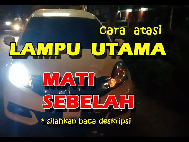 Lampu Mobil Jazz Mati
