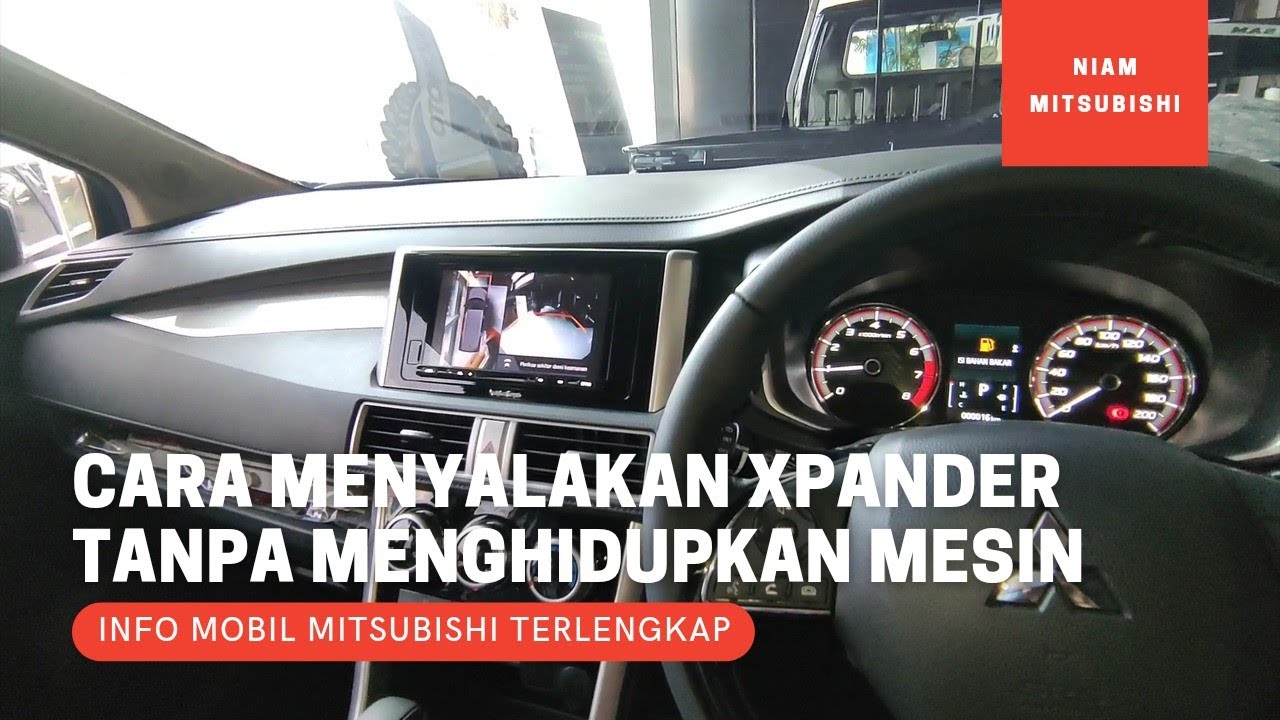 Cara Menghidupkan Mobil Xpander Manual
