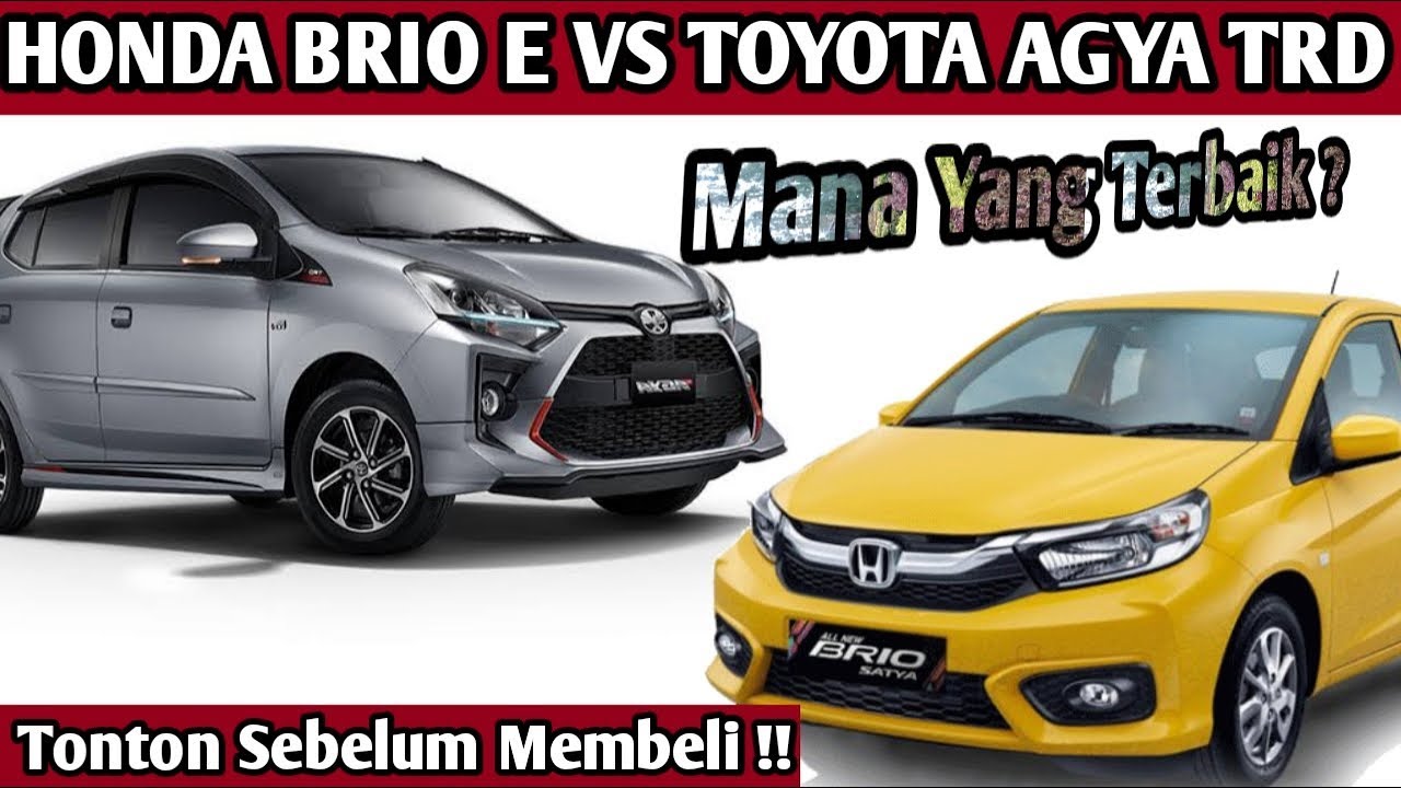 Kelebihan Honda Brio Dibanding Toyota Agya 