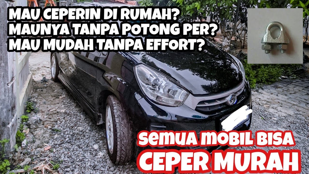 Cara Ceperin Mobil Tanpa Potong Per
