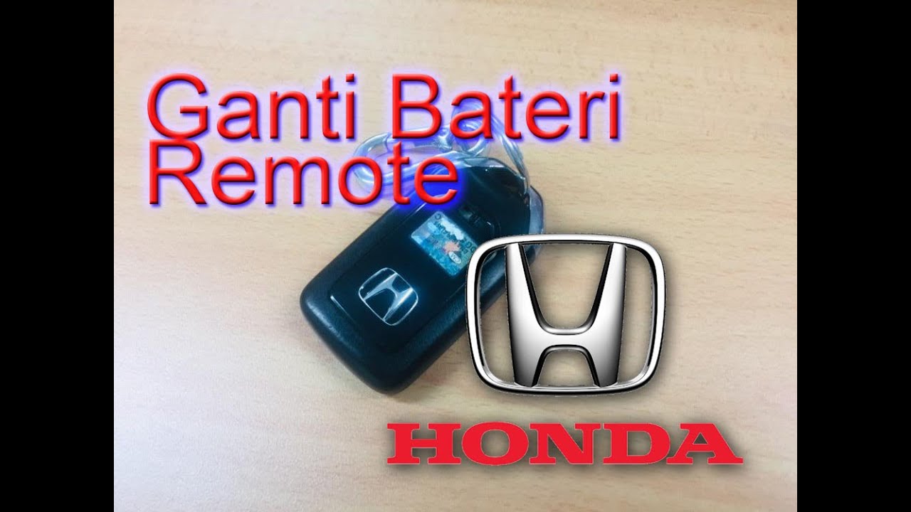 Cara Ganti Baterai Remote Honda Hrv 