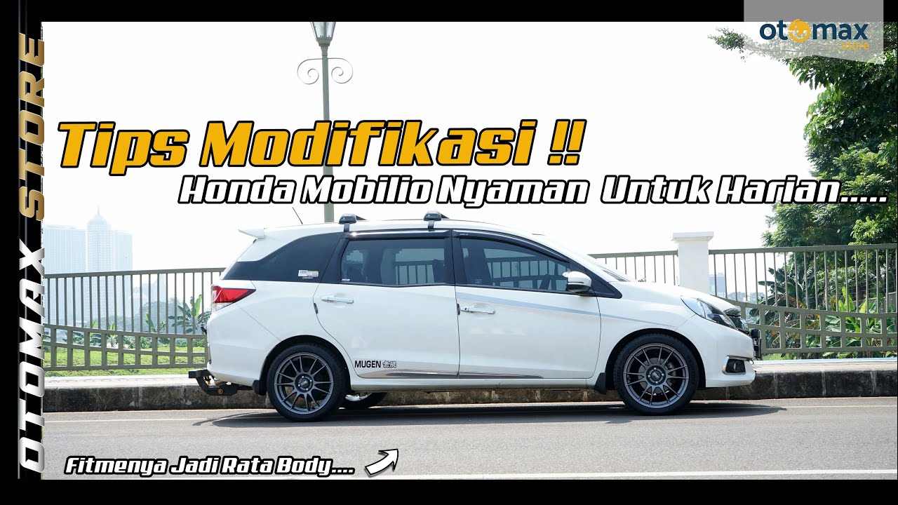 Modifikasi Harian Honda Mobilio 